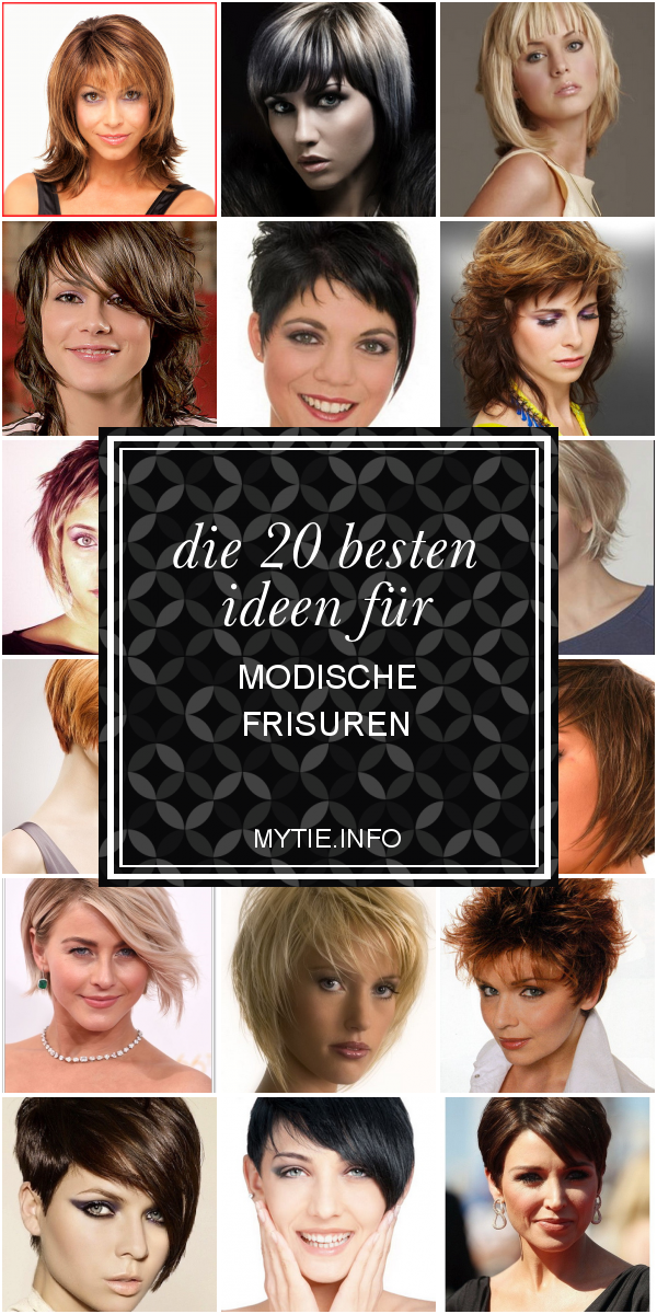 Die 20 Besten Ideen Für Modische Frisuren